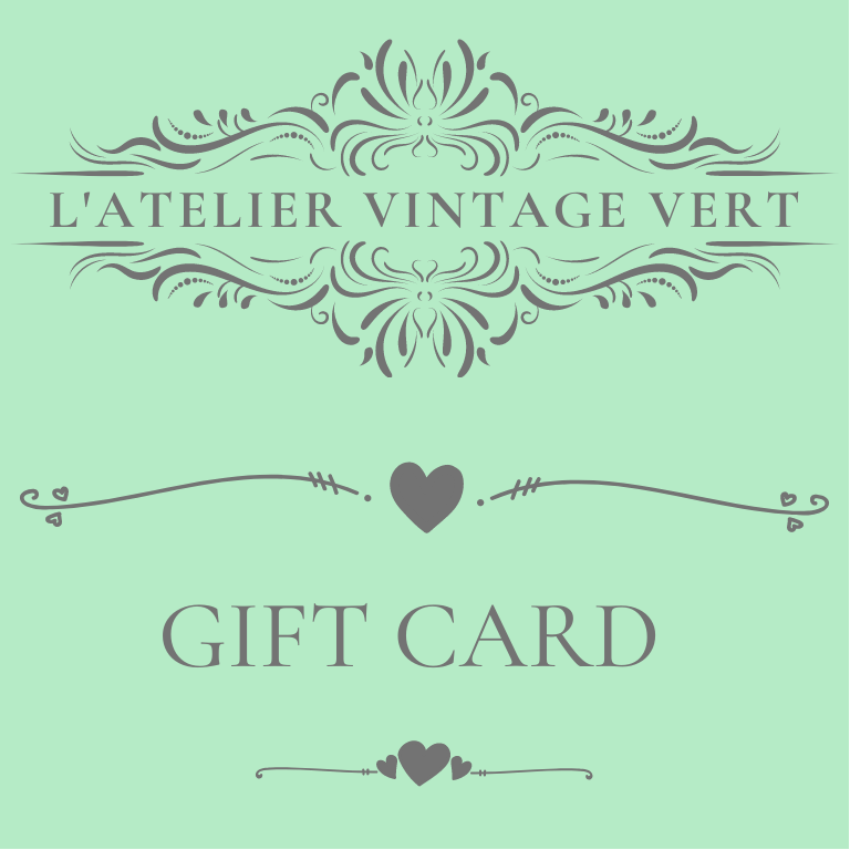 Atelier Vintage Vert Gift Card